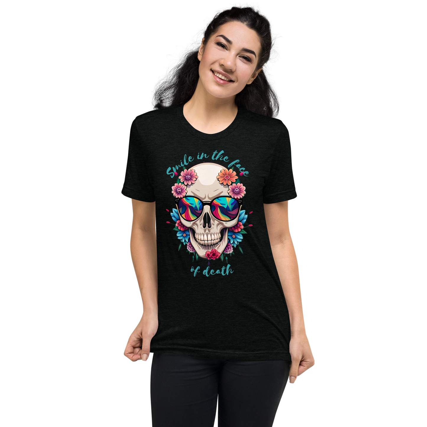 Smile in the face of death Short sleeve t-shirt