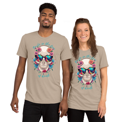Smile in the face of death Short sleeve t-shirt