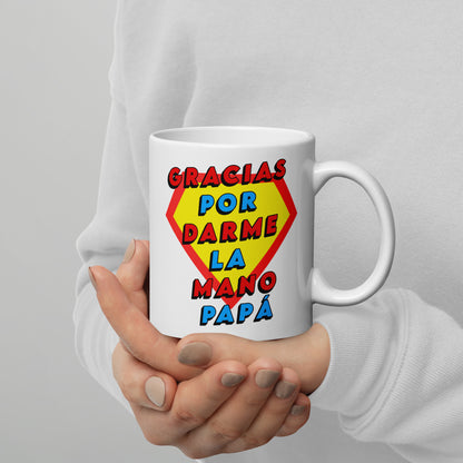 Taza gracias por darme la mano papá